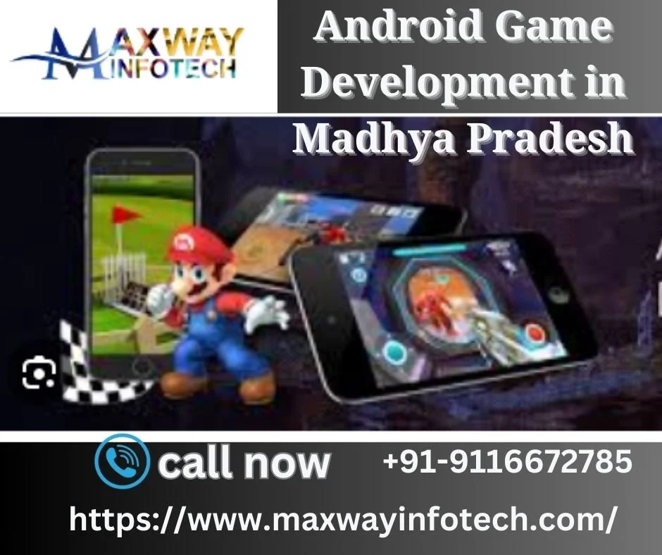 ANDROID GAME DEVELOPMENT IN MADHYA PRADESH