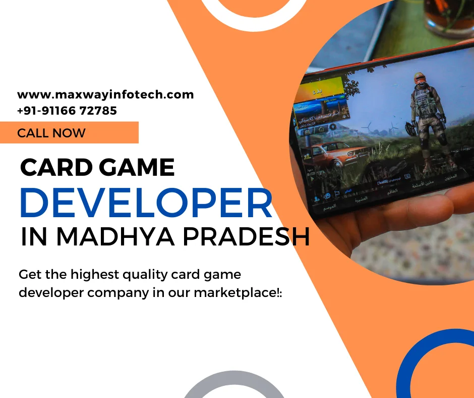 CARD GAME DEVELOPER IN MADHYA PRADESH
