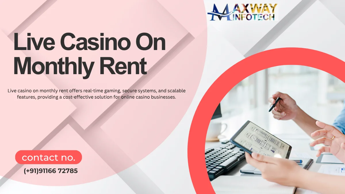 Live Casino On Monthly Rent
