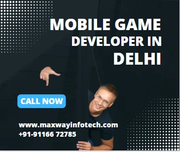 MOBILE GAME DEVELOPER IN DELHI