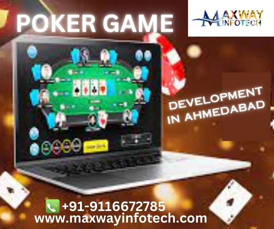 POKER GAME DEVELOPMENT IN AHMEDABAD