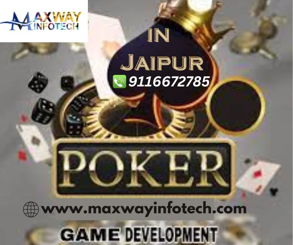 POKER GAME DEVELOPMENT IN JAIPUR