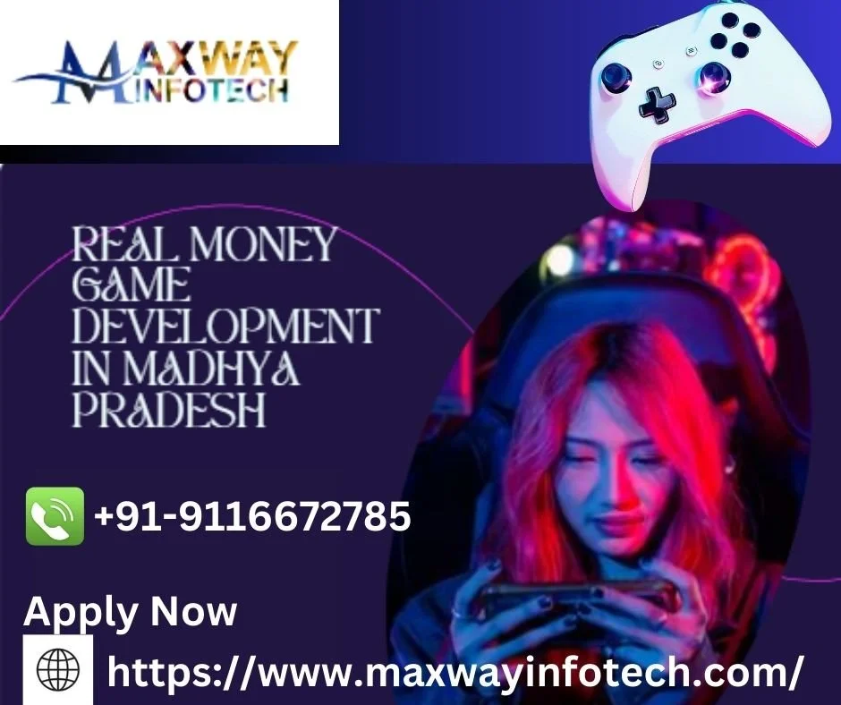 REAL MONEY GAME DEVELOPMENT IN MADHYA PRADESH