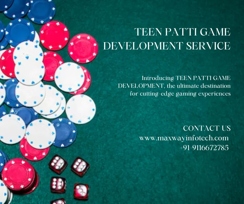TEEN PATTI GAME DEVELOPMENT SERVICE
