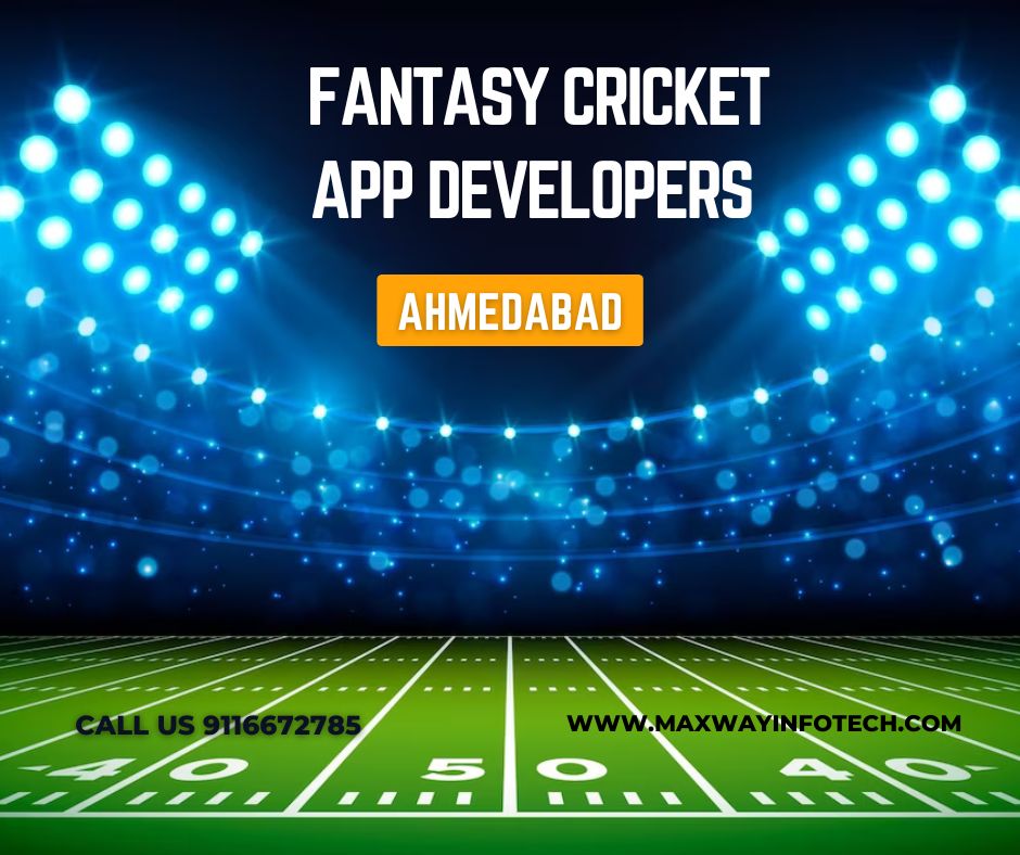 Fantasy Cricket App Developers in Ahmedabad
