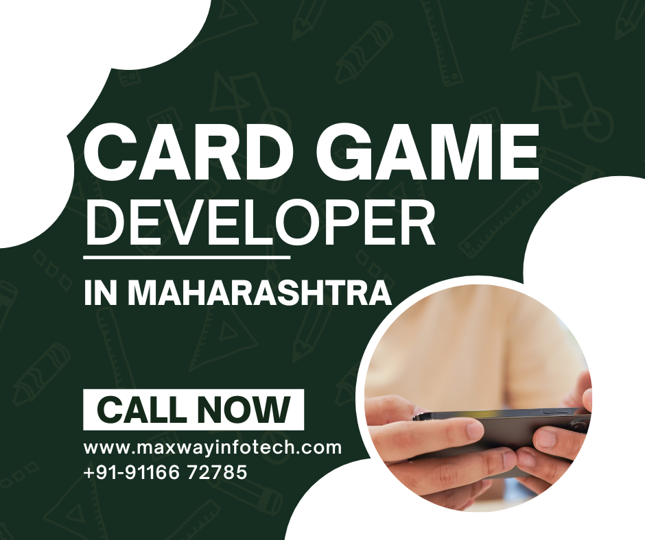 CARD GAME DEVELOPER IN MAHARASHTRA