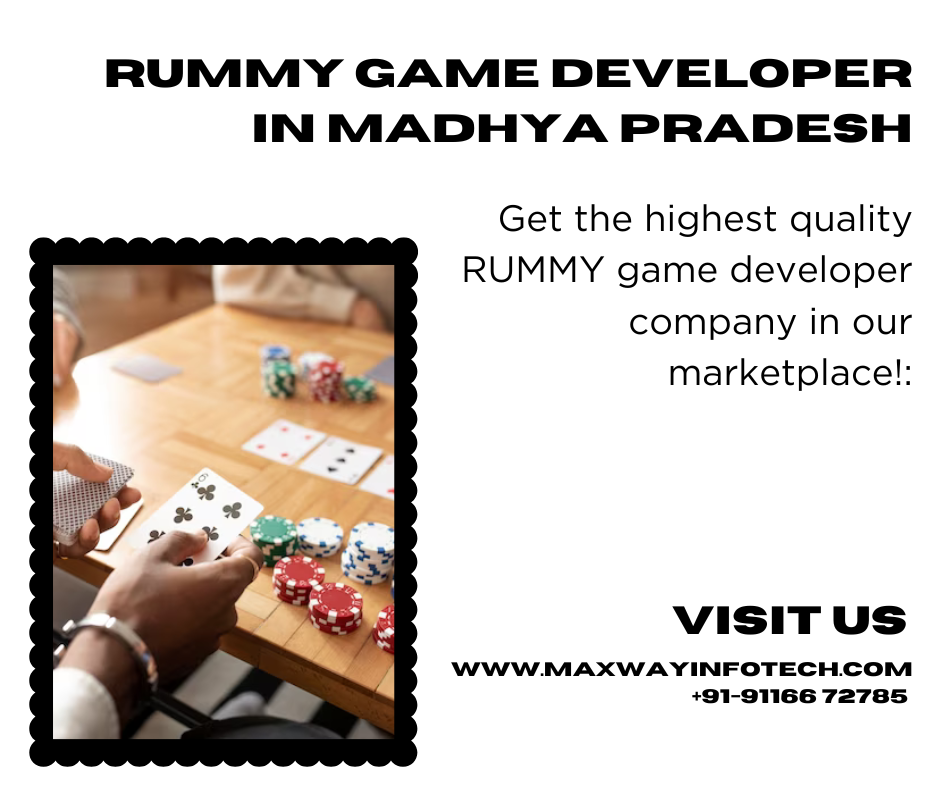 RUMMY GAME DEVELOPER IN MADHYA PRADESH