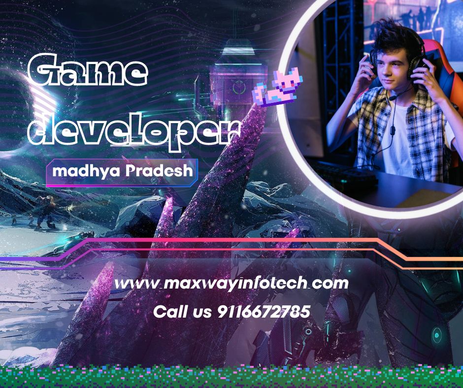 Game Developer Madhya in Pradesh