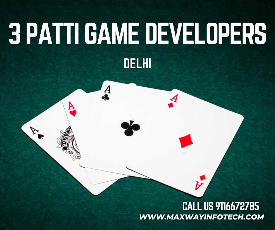 3 Patti Game Developers in Delhi