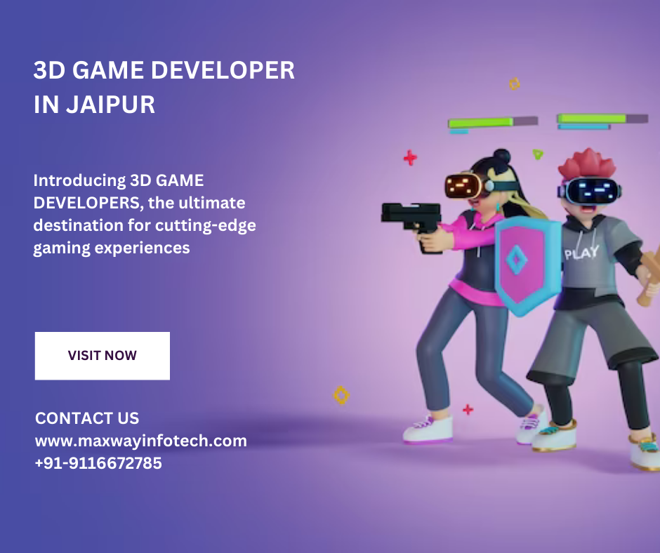 3D GAME DEVELOPER IN JAIPUR
