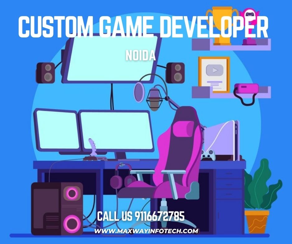 Custom Game Developers in Noida