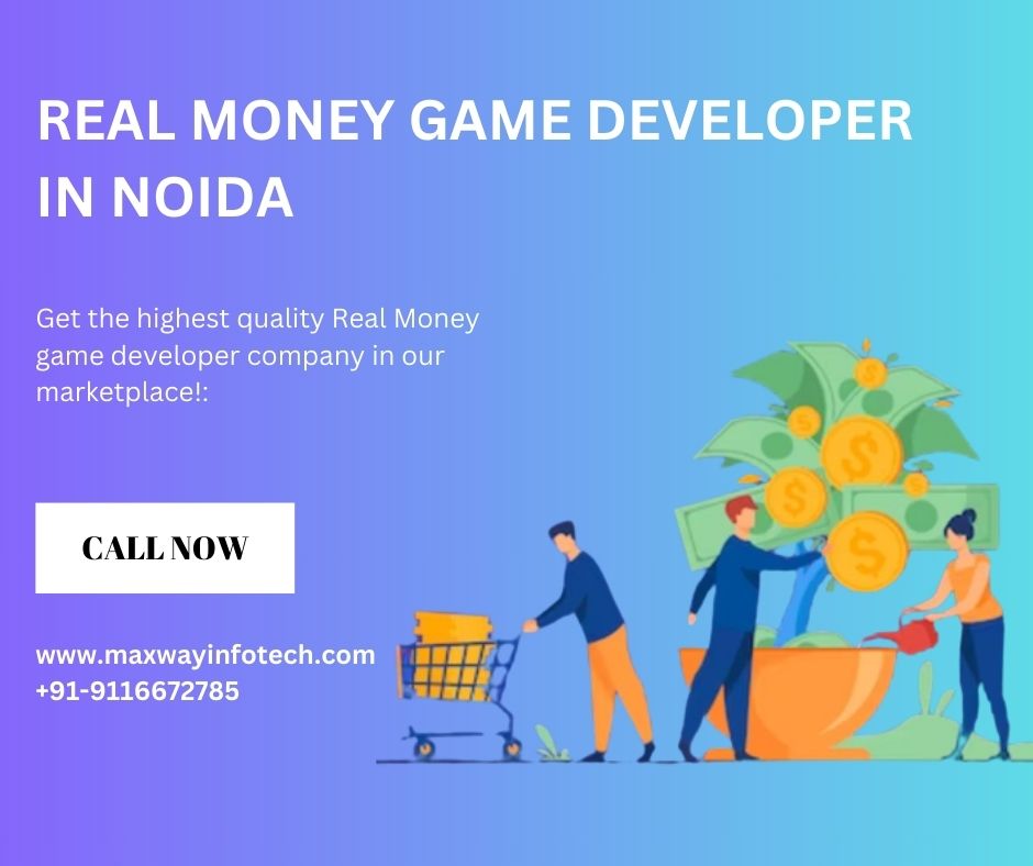 REAL MONEY GAME DEVELOPER IN NOIDA