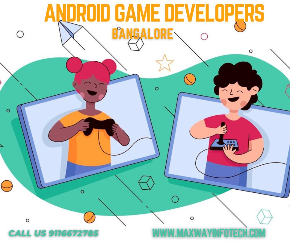 Android Game Developers in Bangalore