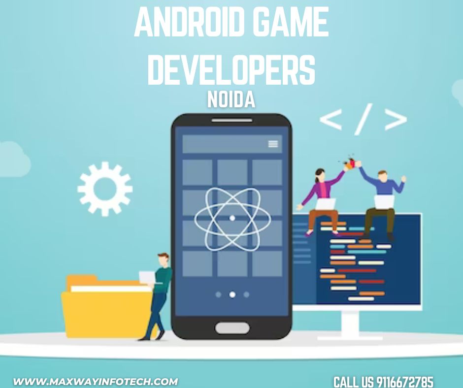 Android Game Developers in Noida