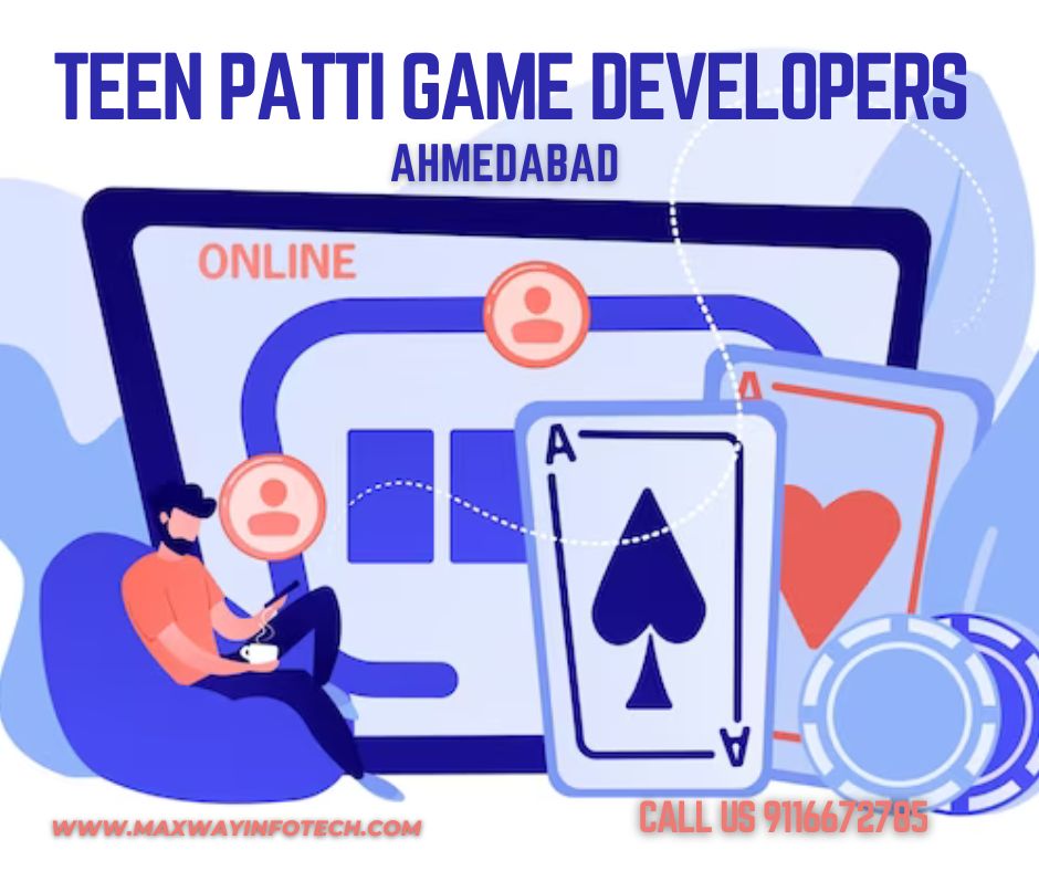 Teen Patti Game Developers in Ahmedabad