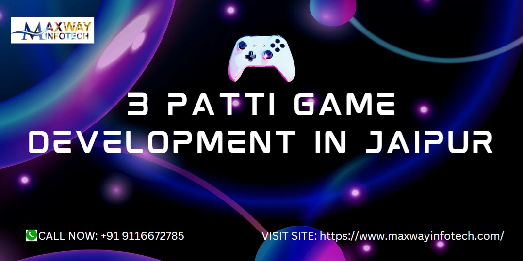 3 Patti Game Development in Jaipur