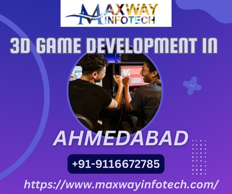 3D GAME DEVELOPMENT IN AHMEDABAD