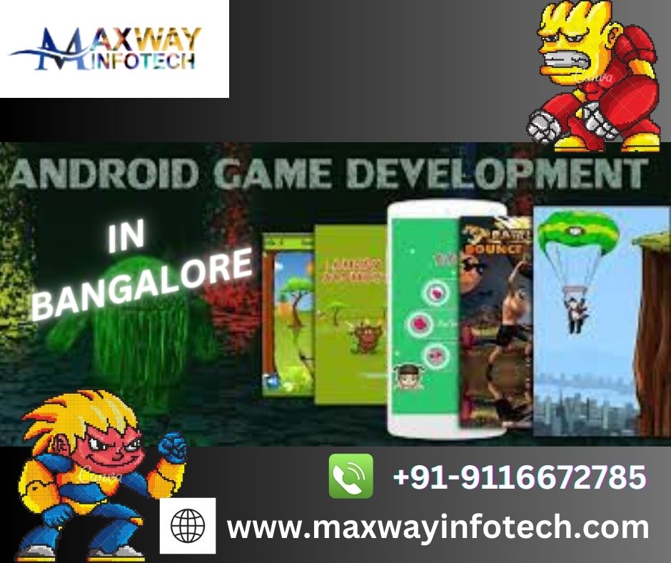 ANDROID GAME DEVELOPMENT IN BANGALORE
