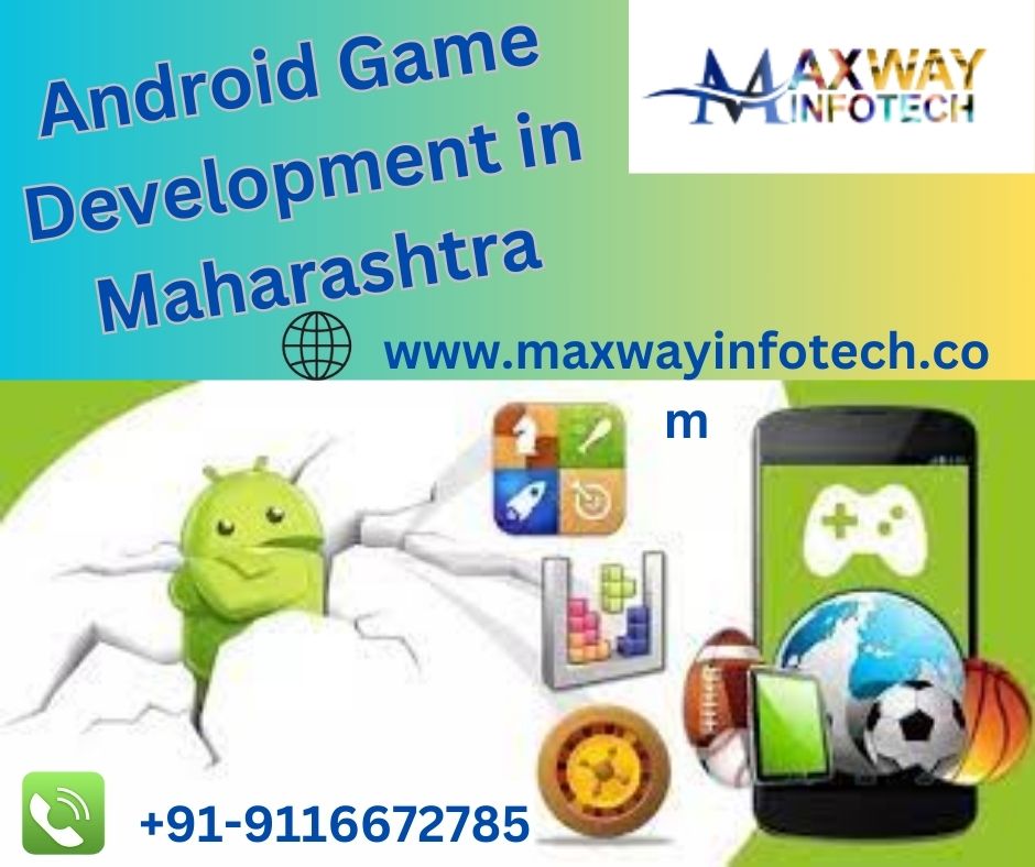 Android Game Development in Maharashtra