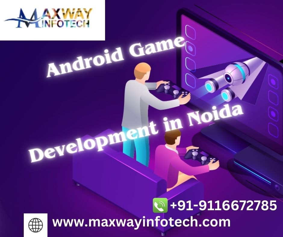 ANDROID GAME DEVELOPMENT IN NOIDA