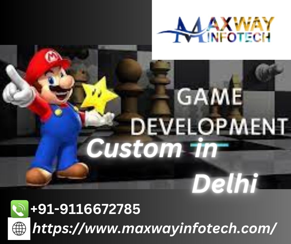 Custom Game Development in Delhi