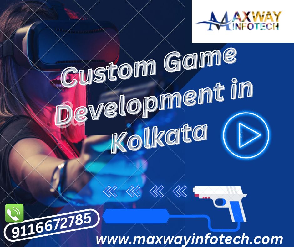Custom Game Development in Kolkata